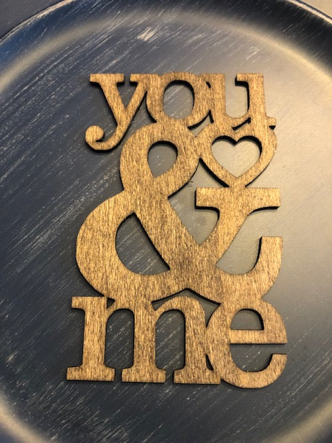 You & ME Welded sayings