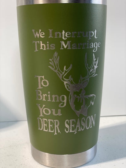 "Deer Season" Tumbler