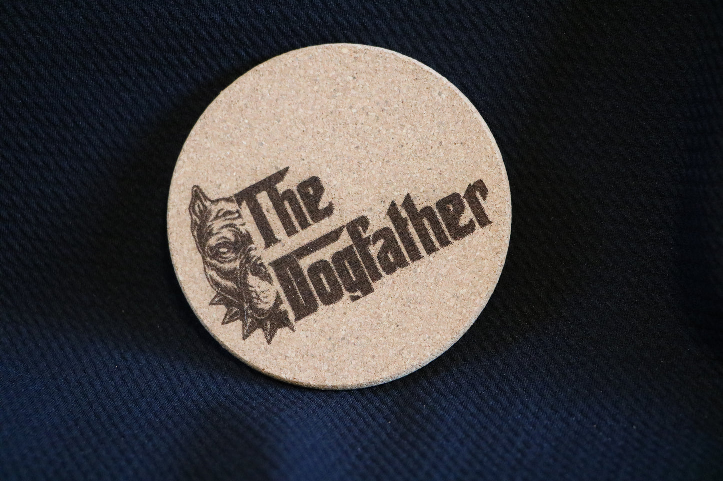 "The Dog father" Cork Coaster